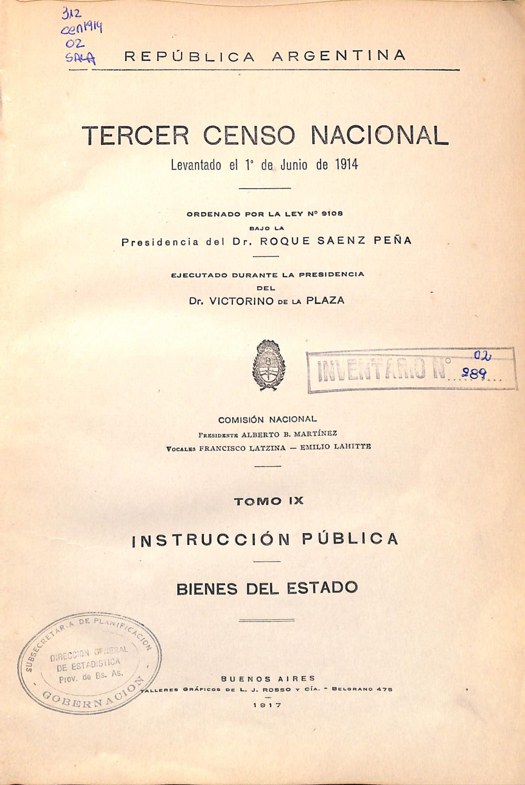 Tercer Censo Nacional 1914 Tomo IX. Instrucción Pública. Bienes del Estado.