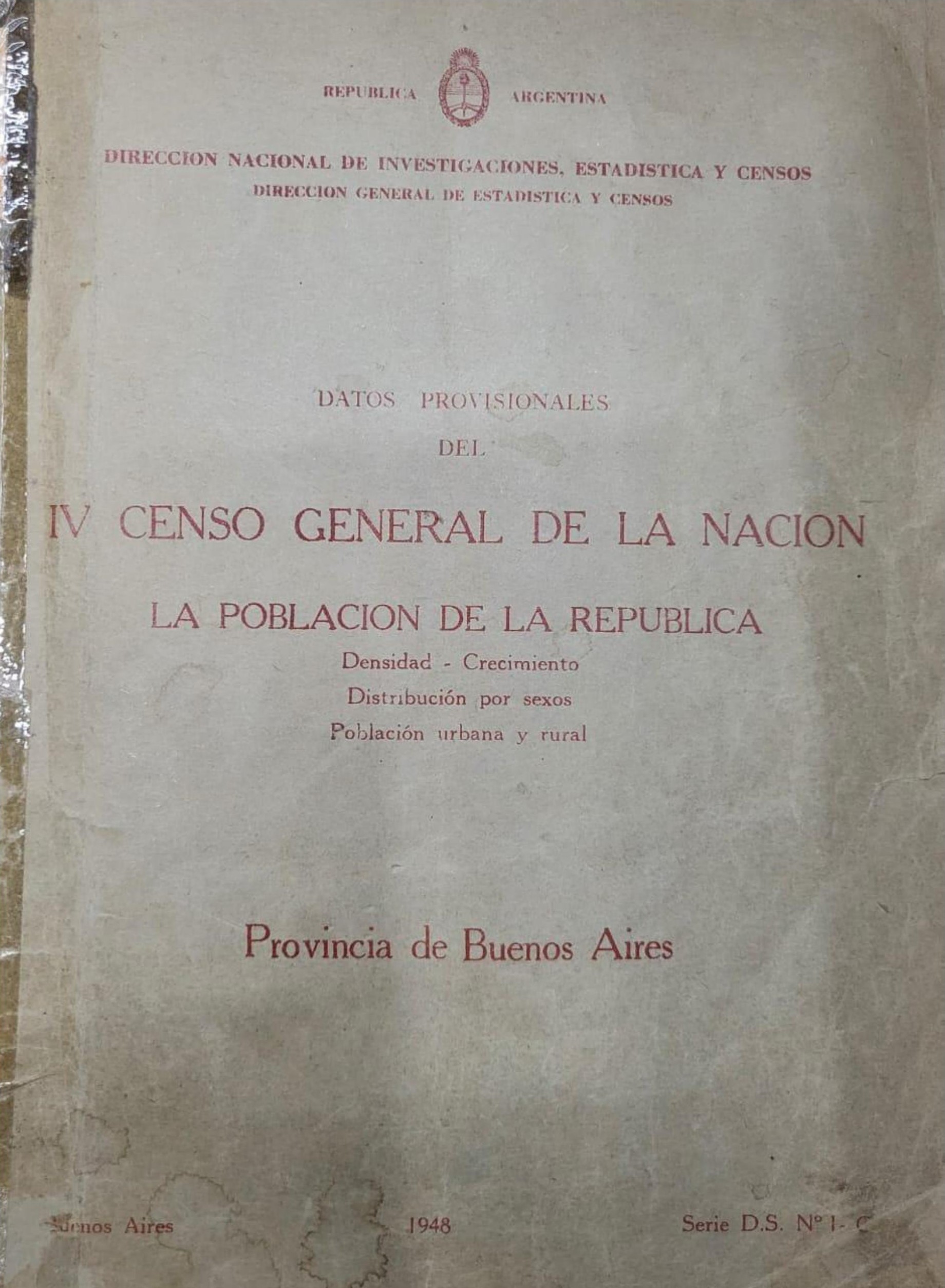 Datos Provisionales del IV Censo General de la Nación. Año 1948