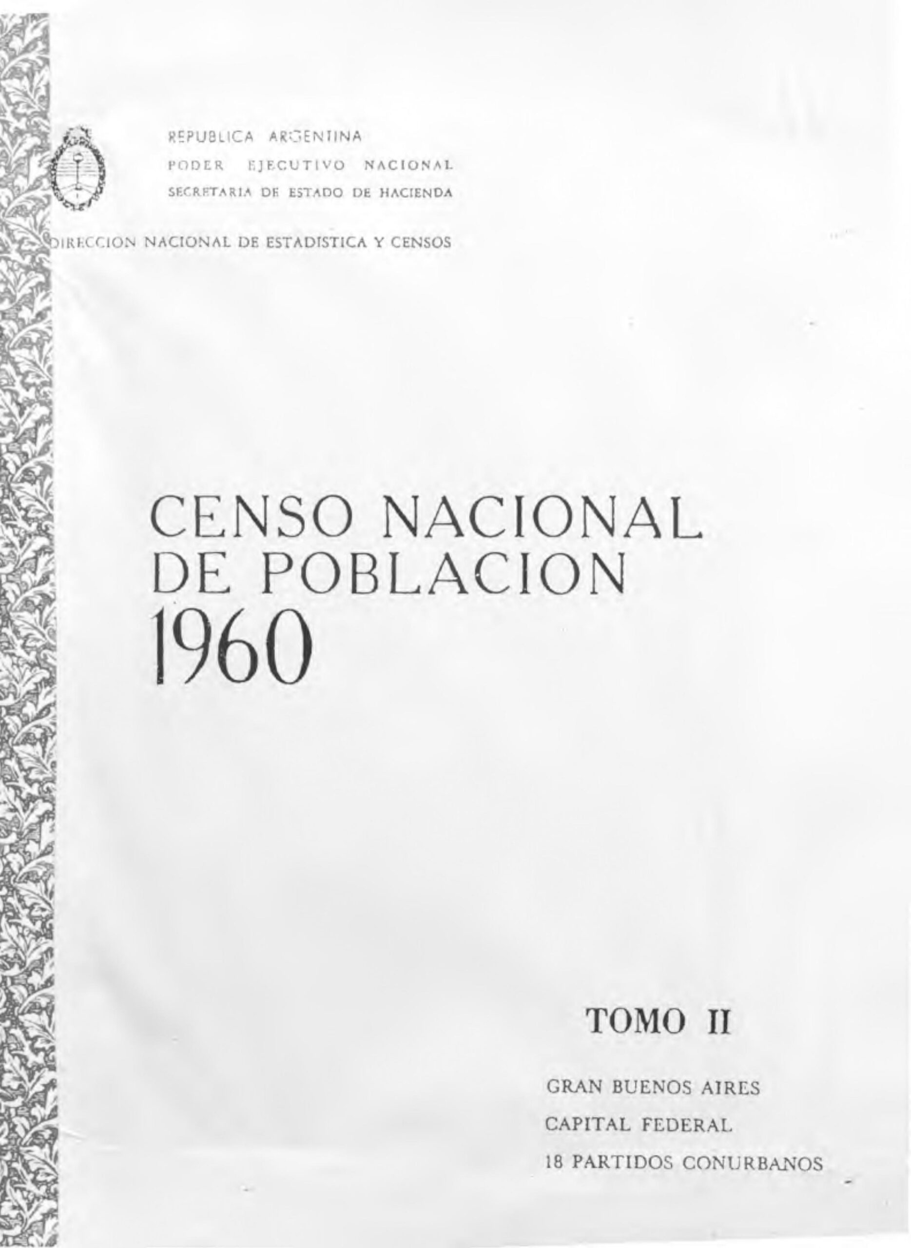 Censo Nacional de Población 1960. Tomo II
