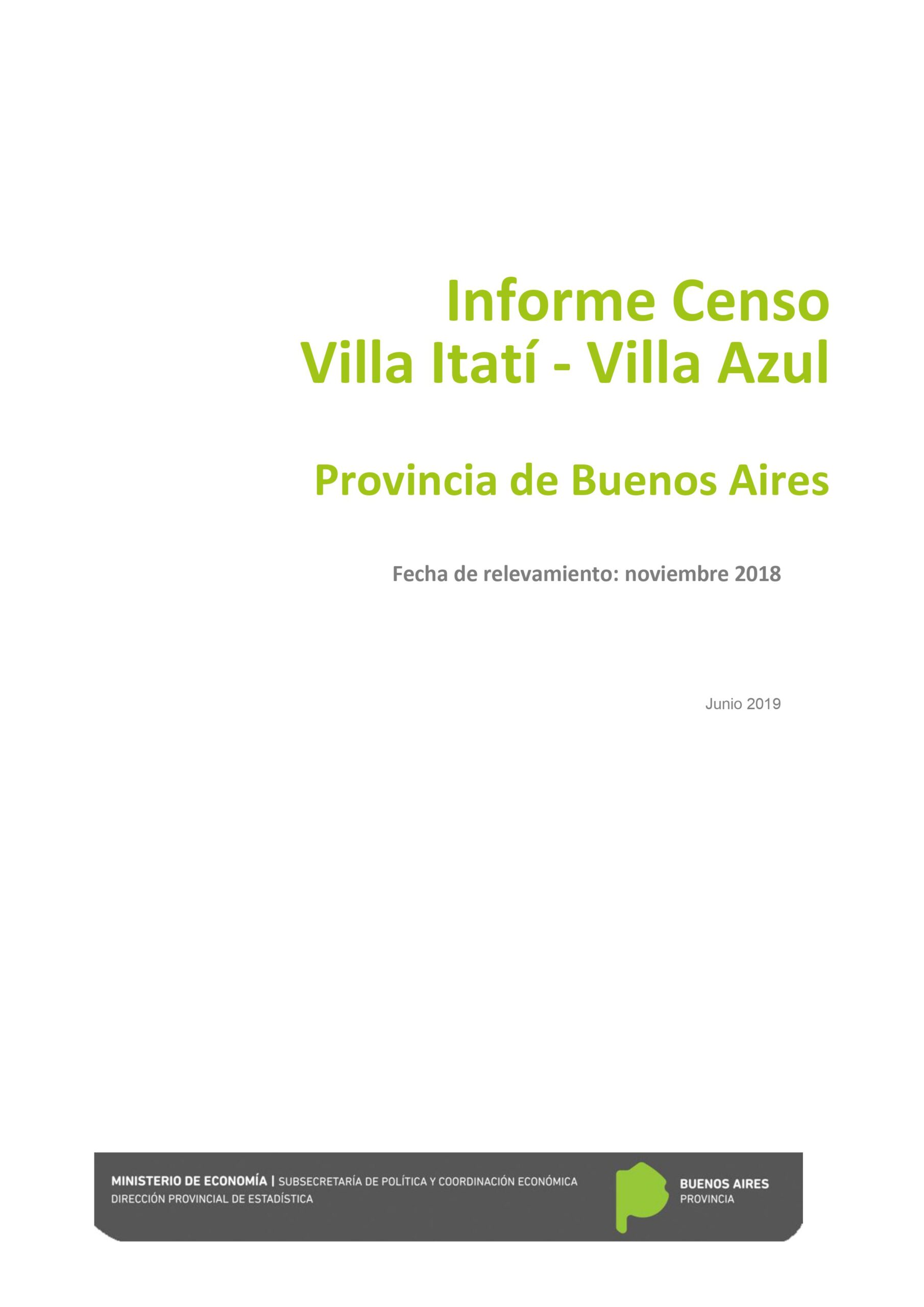 Informe Censo Villa Itatí y Villa Azul. Relevamiento noviembre 2018.