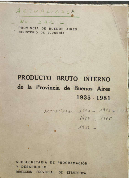 Producto Bruto Interno de la Provincia de Buenos Aires 1935 – 1981